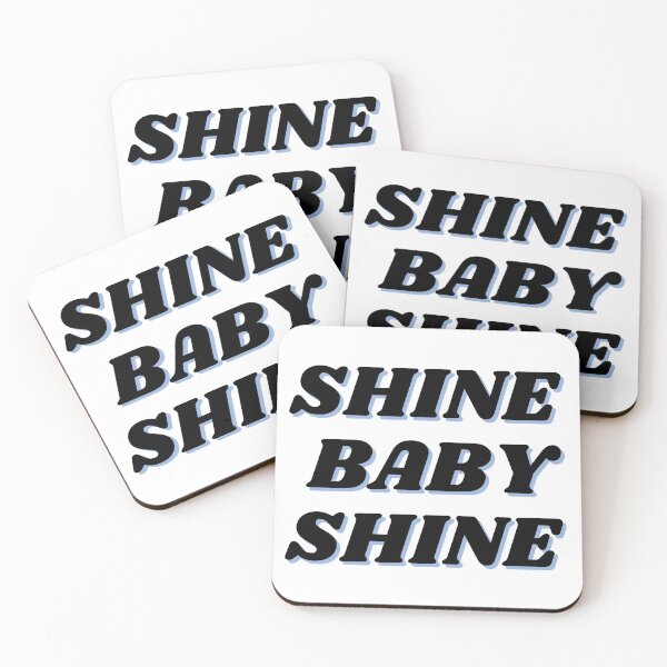 Item preview, shine baby shine designed and sold by ChiWellness Shop.
