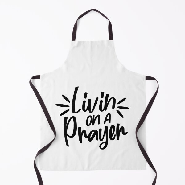Item preview, Livin On A Prayer designed and sold by Melodiecom.