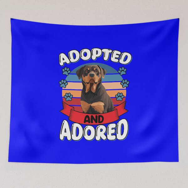 Item preview, Rottweiler Pet Dog Owner Adopted And Adored Art Design designed and sold by fantasticdesign.