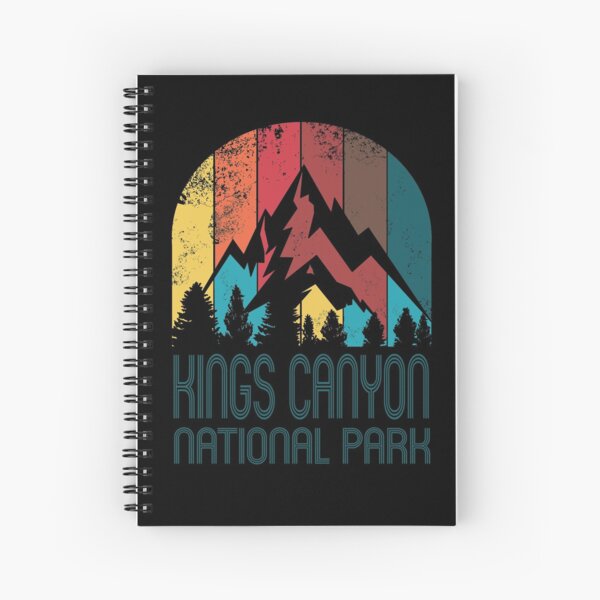 Kings Canyon National Park Gift or Souvenir T Shirt Spiral Notebook