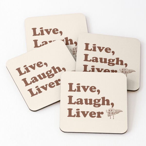 Item preview, Live, Laugh, Liver - Radiologist, Anatomy designed and sold by stressedrodent.
