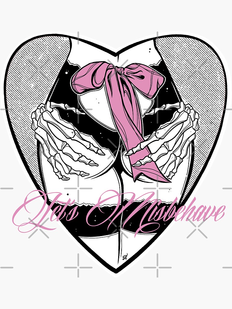 Let's Misbehave - skeleton hands on gothic booty, black and white sexy  cartoon, comics butt, heart shaped sticker, dark red lingerie," Sticker for  Sale by SSINAMOON | Redbubble