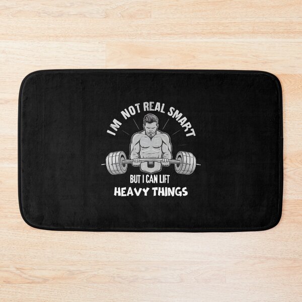 Item preview, I'm Not Real Smart But I Can Lift Heavy Things Gym Weight Lifting Funny designed and sold by JustCrafted.