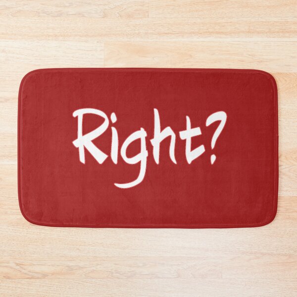 Item preview, Right? designed and sold by Kid Wits Ink  "Wise enough to leave a lasting impression!".