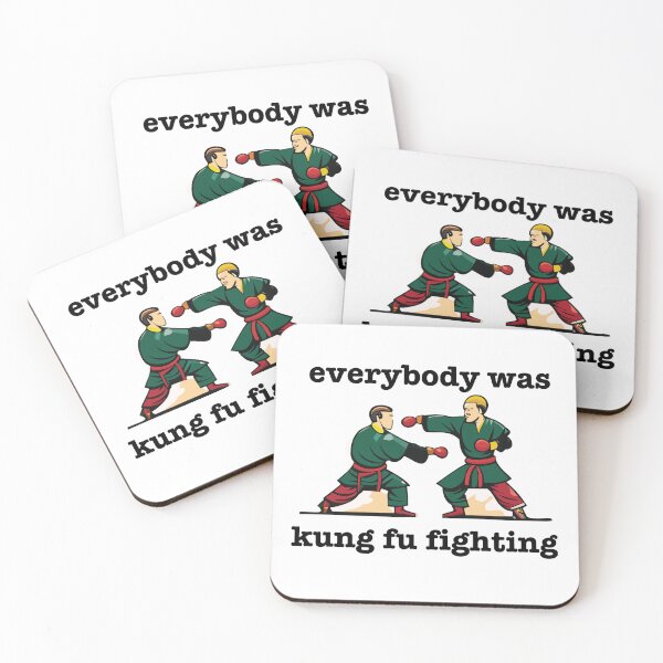 Item preview, Everybody was kung fu fighting designed and sold by shufflik.