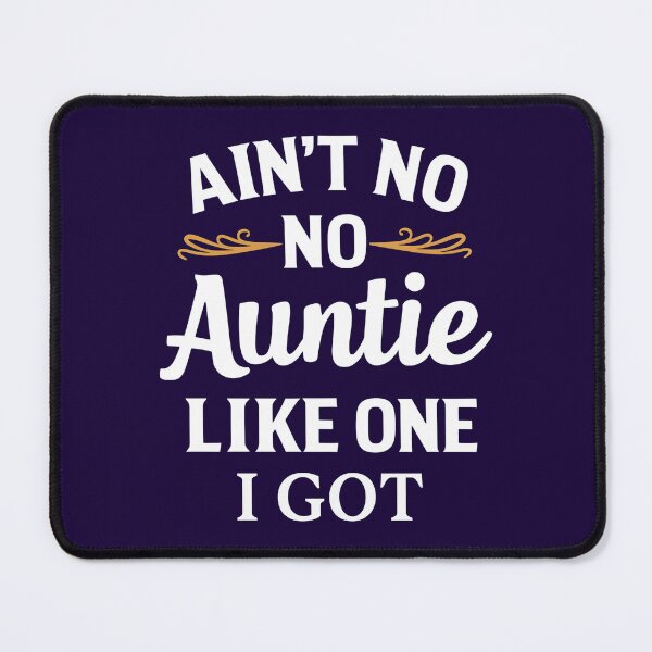 Item preview, Ain't No Auntie Like The One I Got - Baby Gift From Aunt Kids designed and sold by JustCrafted.