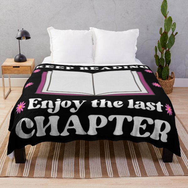 Item preview, Keep Reading And Enjoy The Last Chapter designed and sold by printmala.