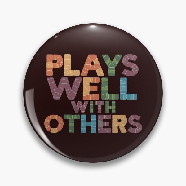 Item preview, Plays Well With Others designed and sold by Vixen-Games.