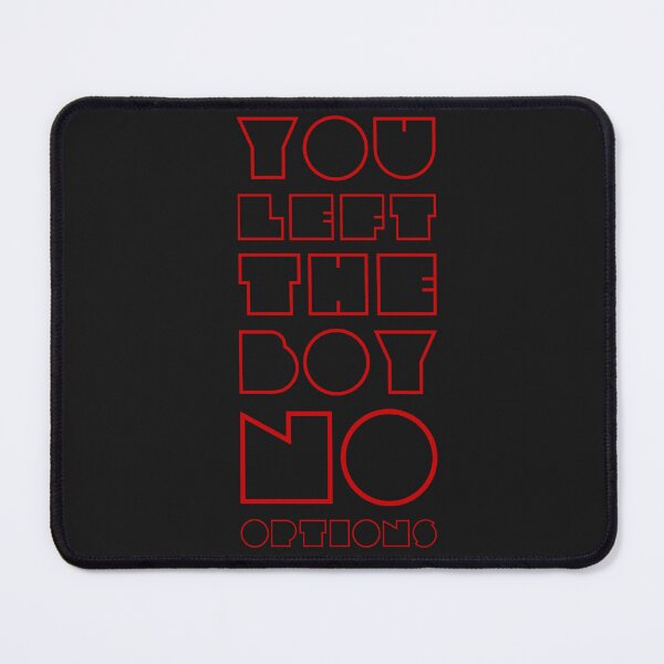 Item preview, You left the boy no options MOTO designed and sold by Maadio.