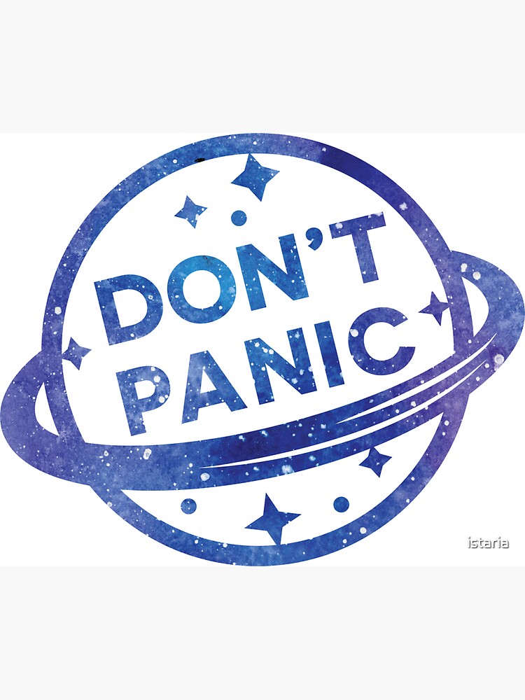 Don't Panic by istaria