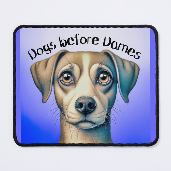 Item preview, Dogs before Dames Canine Companion Design designed and sold by gleefulme.