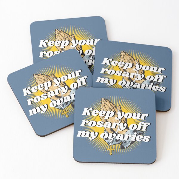 Item preview, Keep Your Rosary off My Ovaries Pro Choice Mantra designed and sold by KWZCreates.