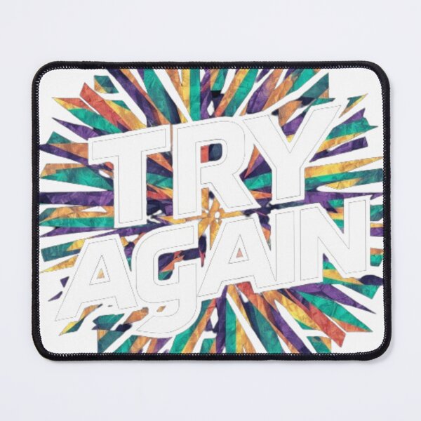 Item preview, Try again designed and sold by mo-carnival.