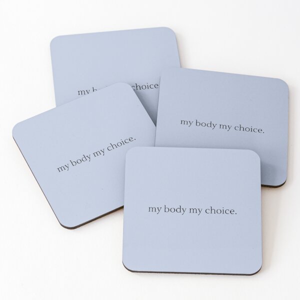 Item preview, My body my choice minimalist design designed and sold by KWZCreates.