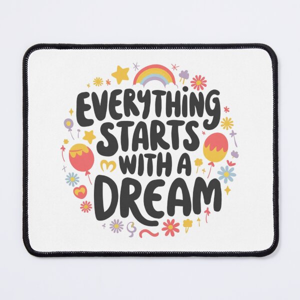Item preview, everything starts with a dream designed and sold by bukajart.