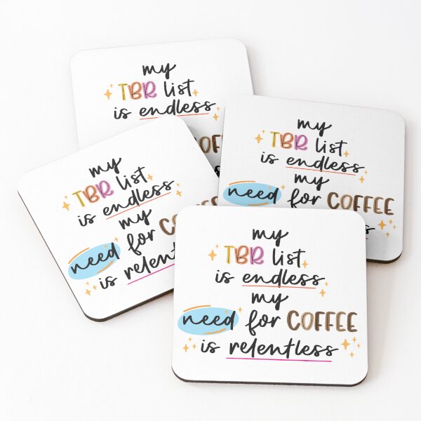 Item preview, My TBR List Is Endless My Need For Coffee Is Relentless designed and sold by Callikala.