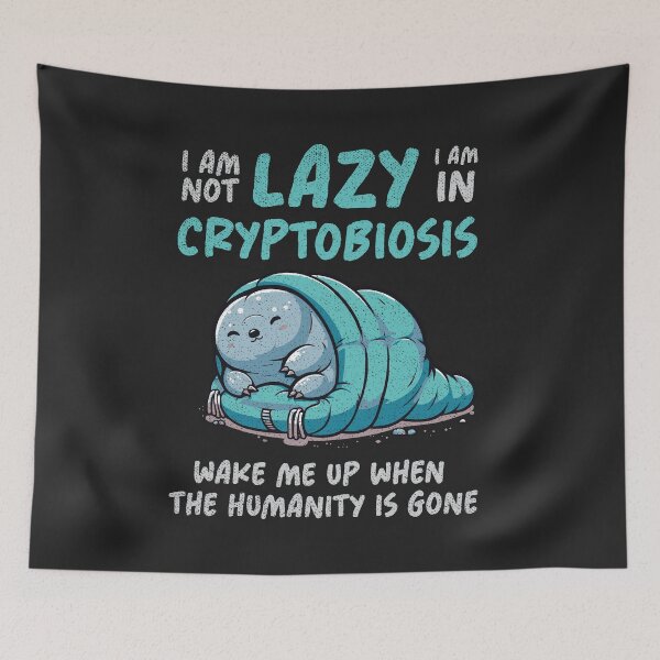 Item preview, Tardigrade Cryptobiosis designed and sold by LazyLoungeCo.