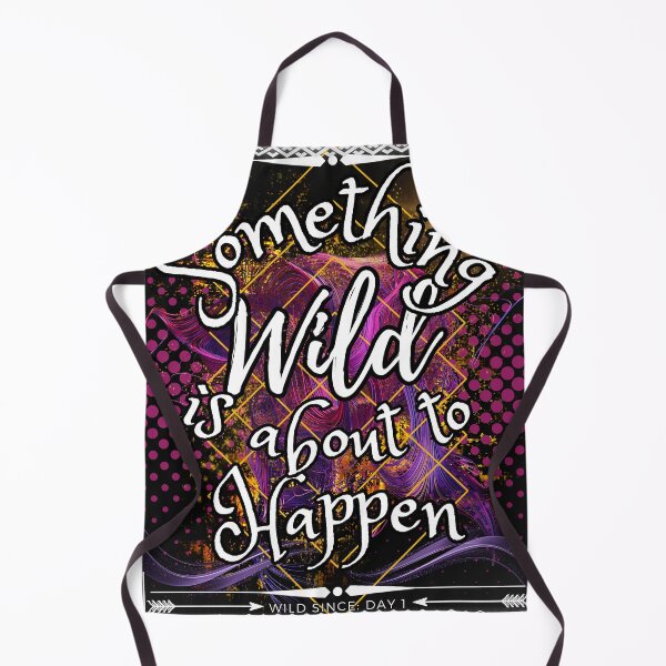 Item preview, Something Wild is about to happen! designed and sold by WhoF.ingKnew.