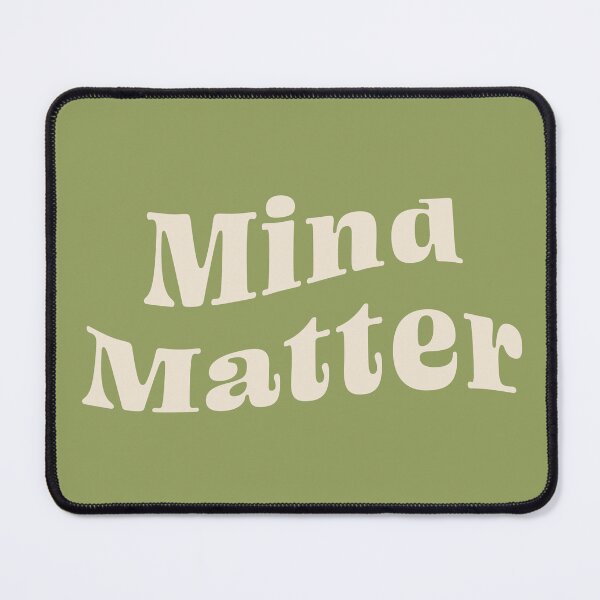 Item preview, Mind Over Matter designed and sold by sarahrose20.