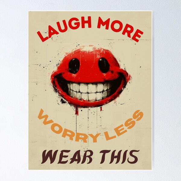Artikel-Vorschau von Lachen Sie mehr, sorgen Sie sich weniger, strahlendes Lächeln – Kollektion, designt und verkauft von MyDearWorld.