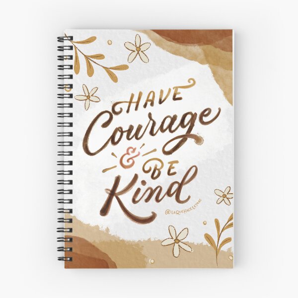 Item preview, Have courage and be kind designed and sold by LaQueHaceLetras.