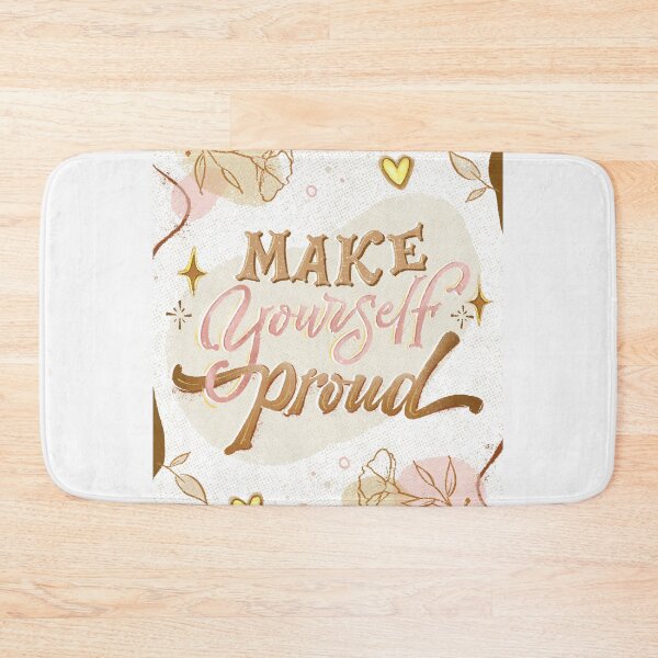 Item preview, Make yourself proud designed and sold by LaQueHaceLetras.