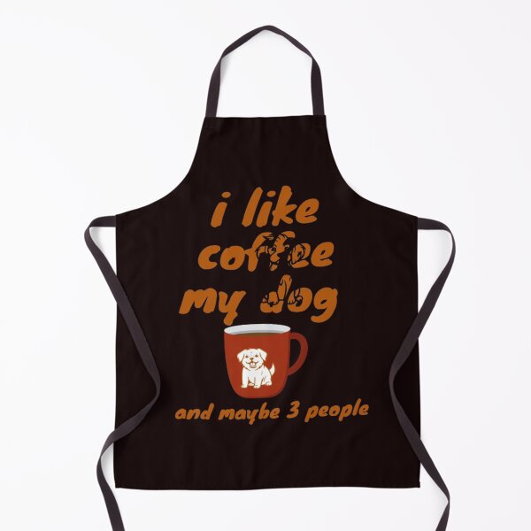 Item preview, I LIKE DOG AND COFFEE AND MAYBE 3 PEOPLE designed and sold by LOUCAS6.