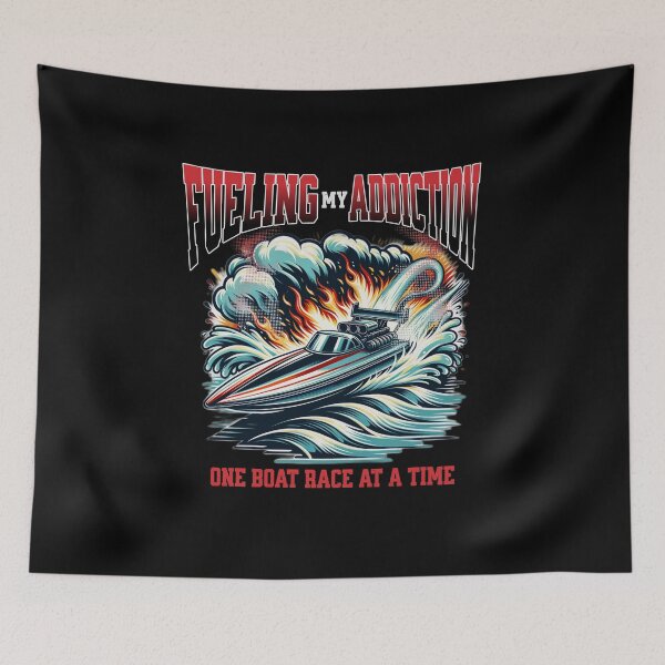 Item preview, Fueling My Addiction One Boat Race At A Time Drag Boat Racing Watercraft Boat Enthusiasts Speed Boat Boating Fast Boat Jet Boat Boat Racing designed and sold by CarantinedChaos.