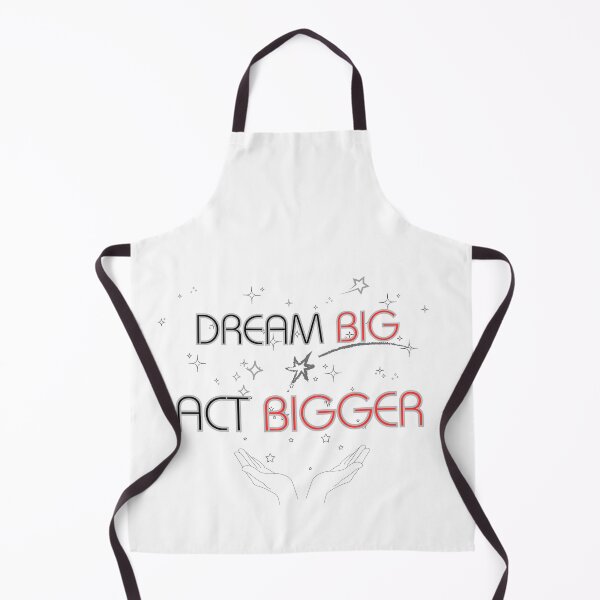Item preview, Dream Big, Act Bigger. designed and sold by SFMwonders.