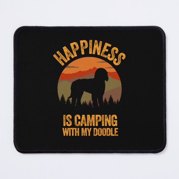 Item preview, Country Happiness Is Camping With My Doodle designed and sold by Guarddogdrive.