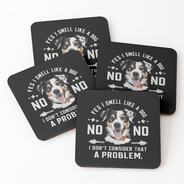 Artikelvorschau, Ja, ich rieche wie ein Hund. Nein, das ist für mich kein Problem. entworfen und verkauft von JustCrafted.