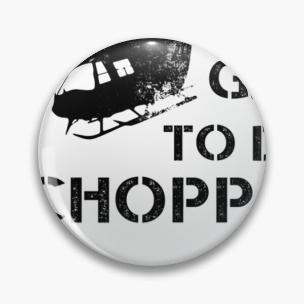 Item preview, Get To Da Chopper designed and sold by JenniferRice4.