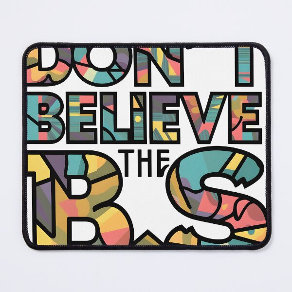 Item preview, Don't Believe the B.S. -2 designed and sold by Jeff Stoll.