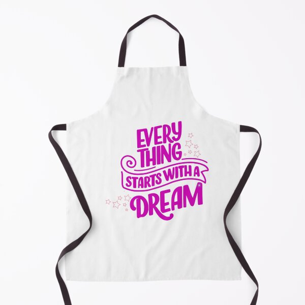 Item preview, Everything starts with a Dream Affirmation slogan designed and sold by Fantacaroo Designs.