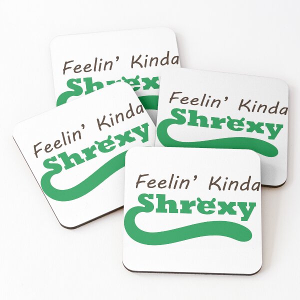 Item preview, feelin kinda shrexy designed and sold by cgbyrd.