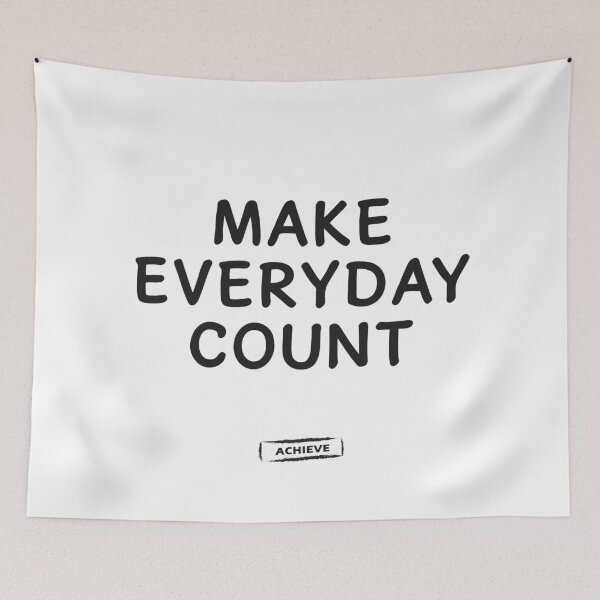 Item preview, Make Everyday Count designed and sold by Limerich.