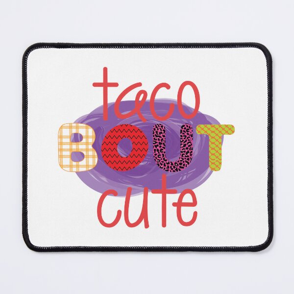 Item preview, Taco Bout Cute designed and sold by slicksdesigns.