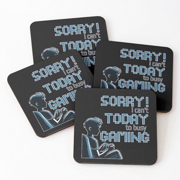Item preview, Sorry I can't today, too busy gaming  designed and sold by Fr0mtheMachine.