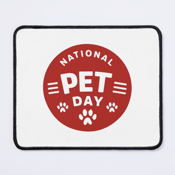 Item preview, National Pet Day designed and sold by Timegraf.