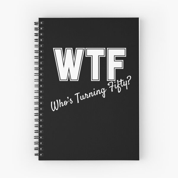 Item preview, WTF Who's Turning Fifty designed and sold by slicksdesigns.