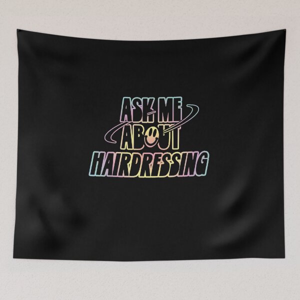 Item preview, Ask Me About Hairdressing designed and sold by orlumbuspirate.