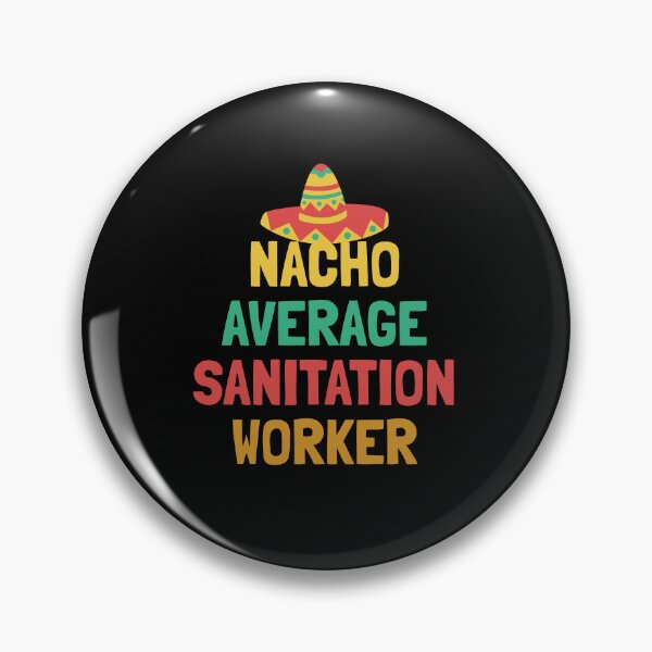 Item preview, Not Your Average Sanitation Worker designed and sold by orlumbuspirate.