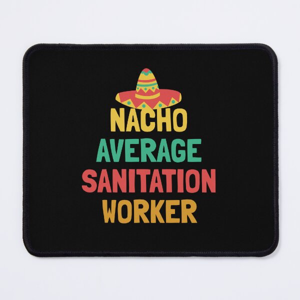 Item preview, Not Your Average Sanitation Worker designed and sold by orlumbuspirate.