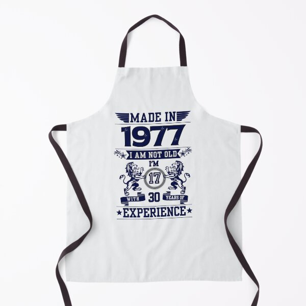 Item preview, MADE IN 1977 I AM NOT OLD I AM 17 WITH 30 YEARS OF EXPERIENCE | Classic Birthday Funny Typographic Art designed and sold by CanvasThread.