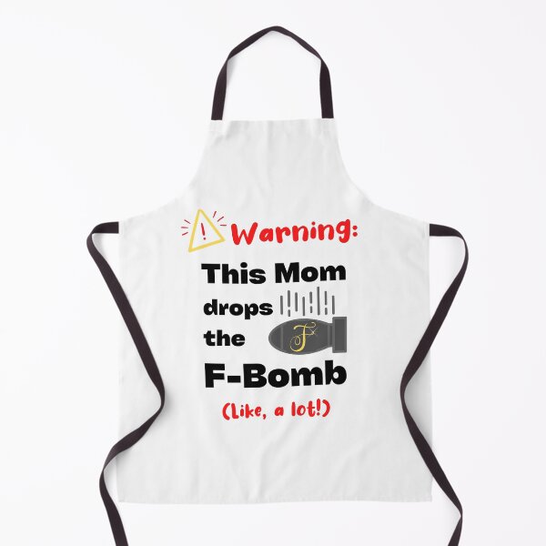 Item preview, Warning: This Mom Drops the F-Bomb. Like, a lot! designed and sold by caFUNated.