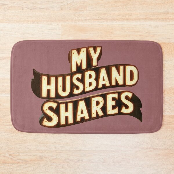 Item preview, My Husband Shares designed and sold by Vixen-Games.