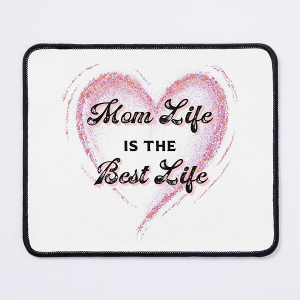 Item preview, Mom Life is the Best Life! designed and sold by caFUNated.