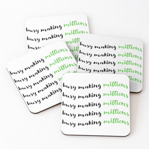 Item preview, busy making millions designed and sold by Candace Ann.