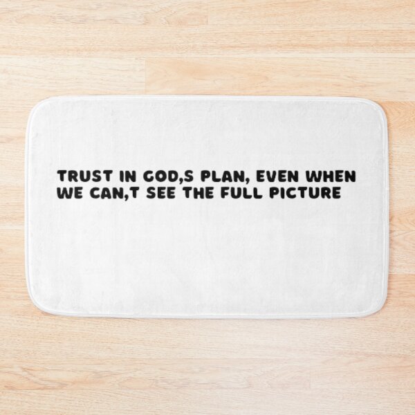 Item preview, Trust in God's plan even when we can't see the full picture.  designed and sold by DaringDesigns19.