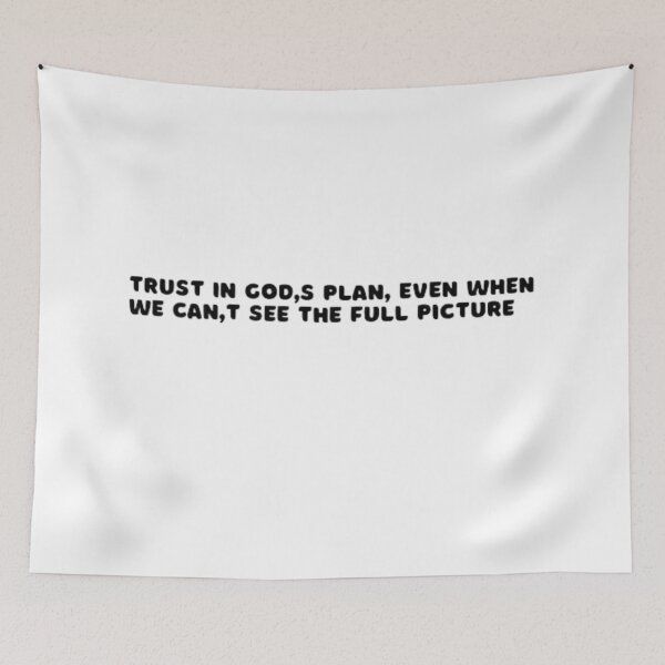 Item preview, Trust in God's plan even when we can't see the full picture.  designed and sold by DaringDesigns19.